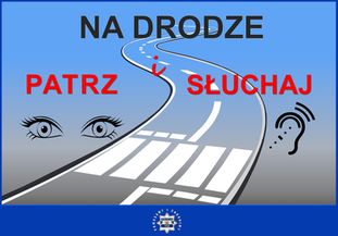 „Na Drodze – Patrz i Słuchaj” (1-31 marca)