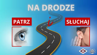 „Na Drodze – Patrz i Słuchaj” (1-31 marca)