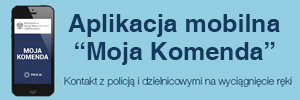 Baner Aplikacja mobilna '' Moja Komenda''