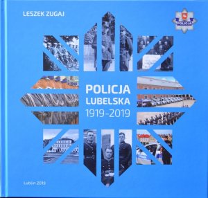 Album Policja lubelska 1919 -2019