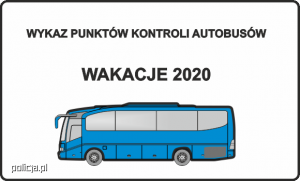 wykaz punktów kontroli autobusów - wakacje 2020