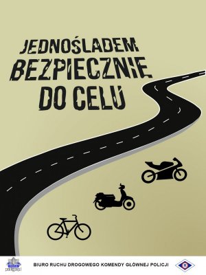 Plakat promujący akcję Jednośladem bezpiecznie do celu