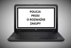 laptop i hasło na ekranie: Policja prosi o rozważne zakupy