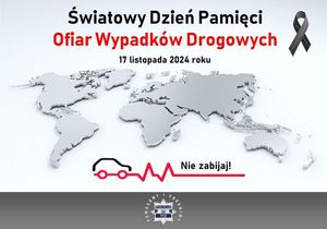 grafika z napisem Światowy Dzień Pamięci Ofiar Wypadków Drogowych