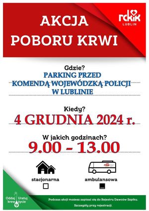 plakat zbiórka krwi organizowany przez RCKiK wspólnie z KWP w Lublinie