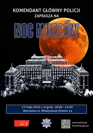 Plakat promujący Noc Muzeów 2025 w Komendzie Głównej Policji