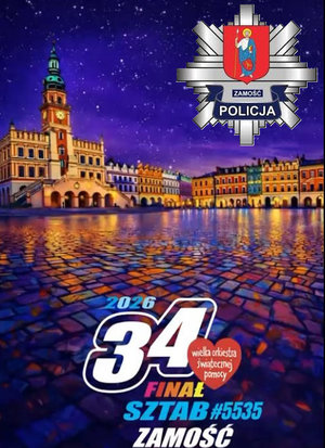 Stare Miasto w Zamościu i napis 34 finał sztab WOŚP Zamość