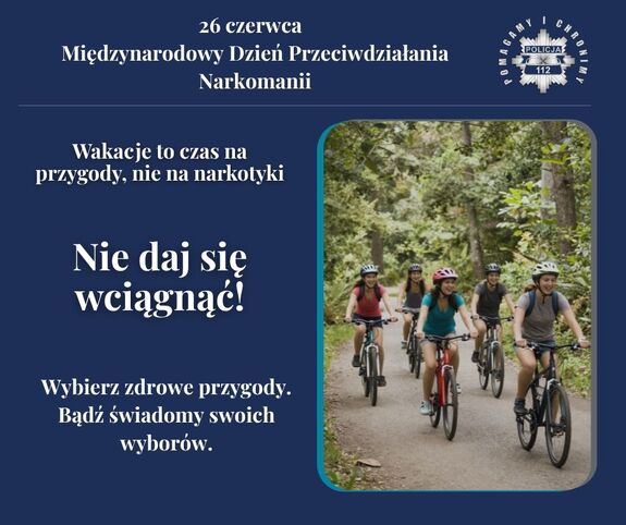 grafika "Nie daj się wciągnąć – wakacje to czas na przygody, nie na narkotyki”