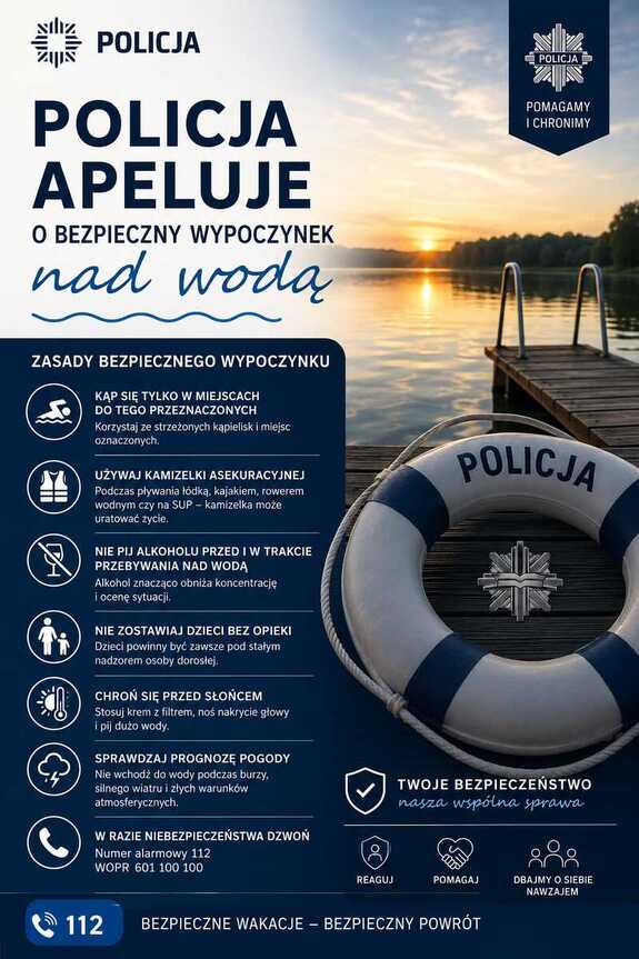 plakat policja apeluje o bezpieczny wypoczynek.  Informacje na plakacie opisane w treści komunikatu