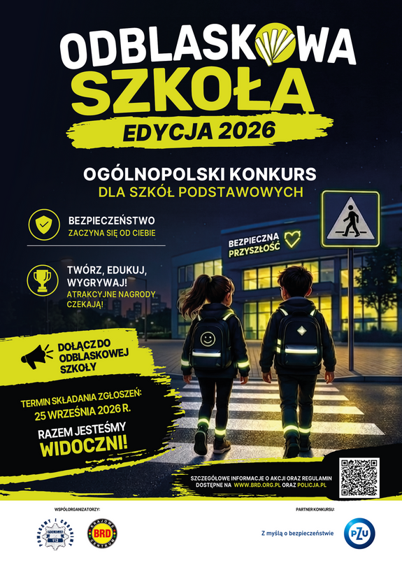 Plakat informacyjny o konkursie Odblaskowa Szkoła