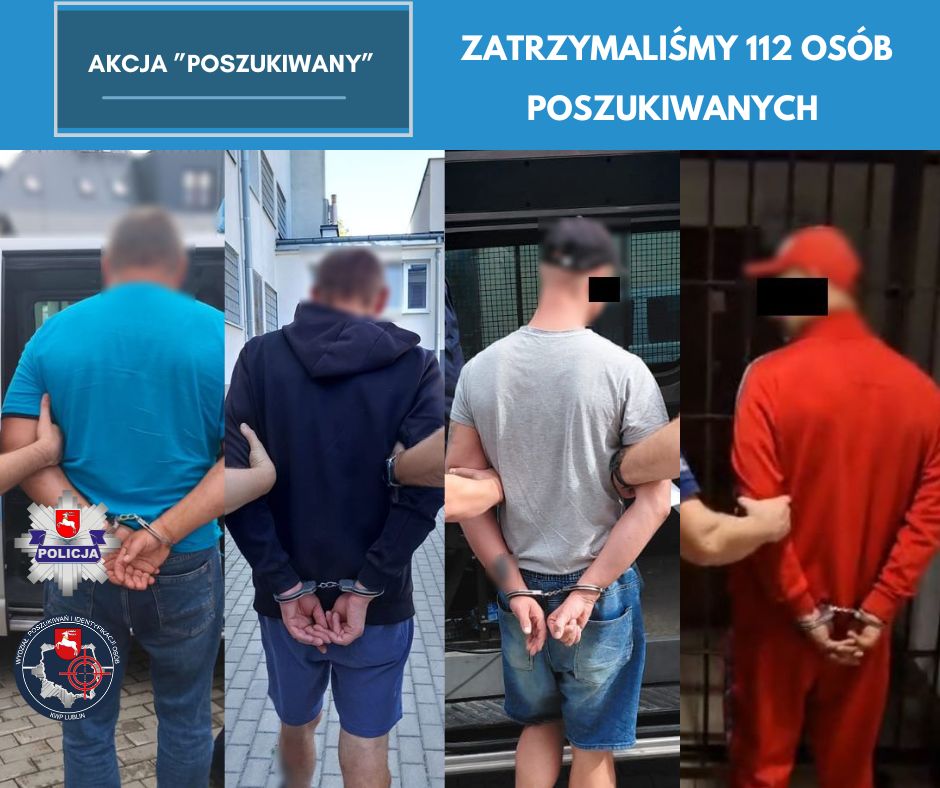 Zatrzymanych 112 osób poszukiwanych - efekty działań policjantów lubelskiego garnizonu